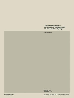 cover image of Ausfälle im Bauwesen — ein geeigneter Ausgangspunkt für Sicherheitsüberlegungen